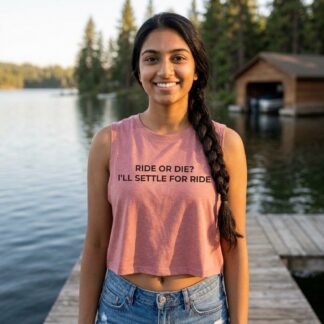 Ride or Die I'll Settle for Ride Crop Top lifestyle photo