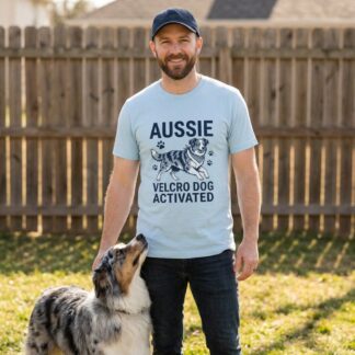 Aussie Velcro Dog Activated Australian Shepherd Tee lifestyle photo