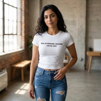 Due to Personal Reasons I'm Evil Now Baby Tee lifestyle photo