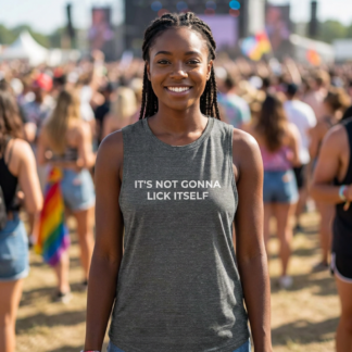 It's Not Gonna Lick Itself Flowy Muscle Tank lifestyle photo