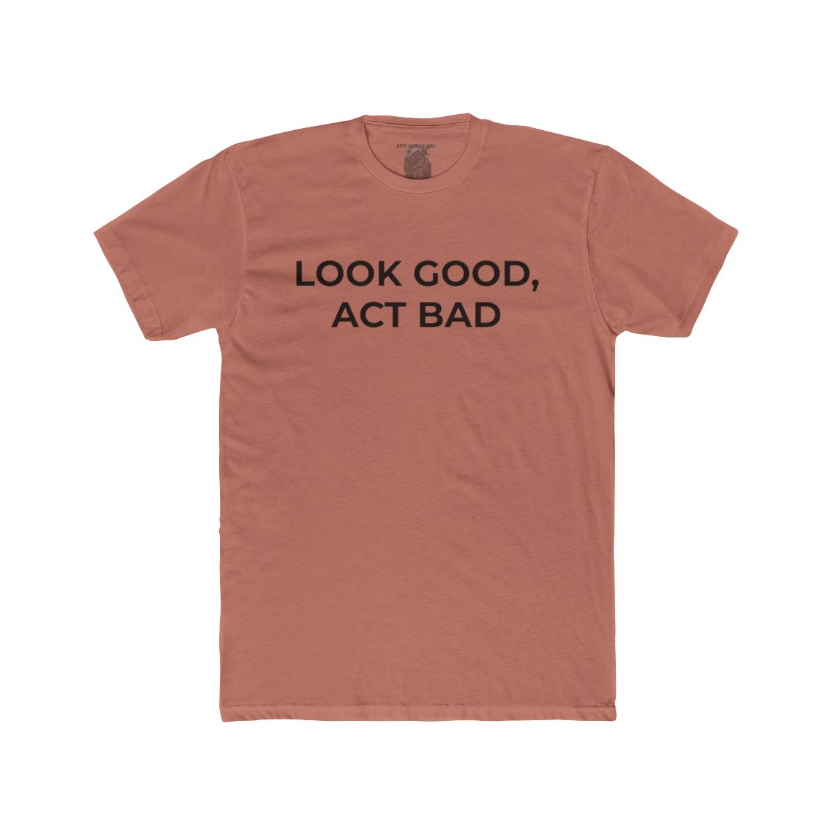 Look Good, Act Bad Shirt | Tee, Crop, Baby Tee & More Styles - Image 5