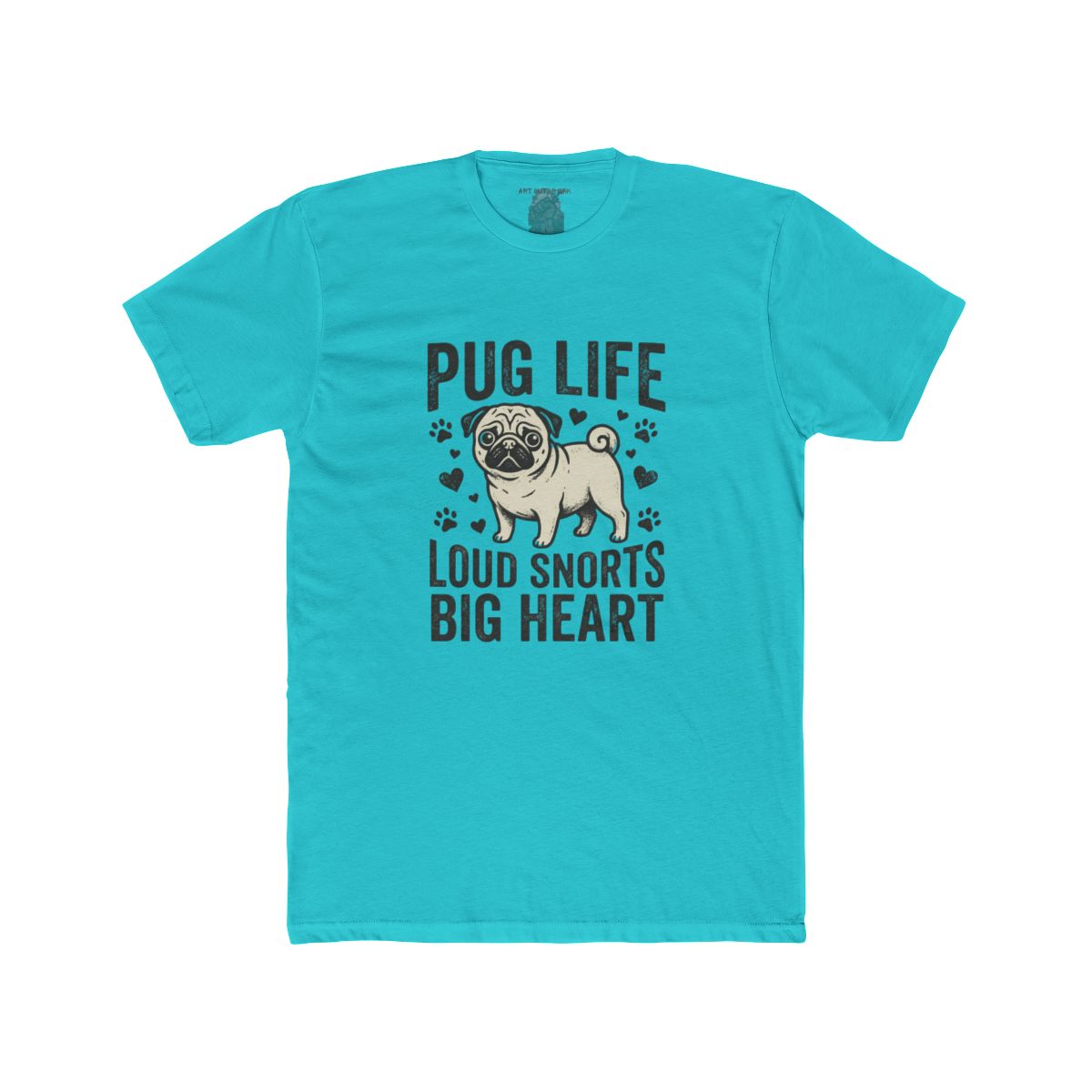 Pug Life Loud Snorts Big Heart T-Shirt | Pug Dog Tee - Image 12