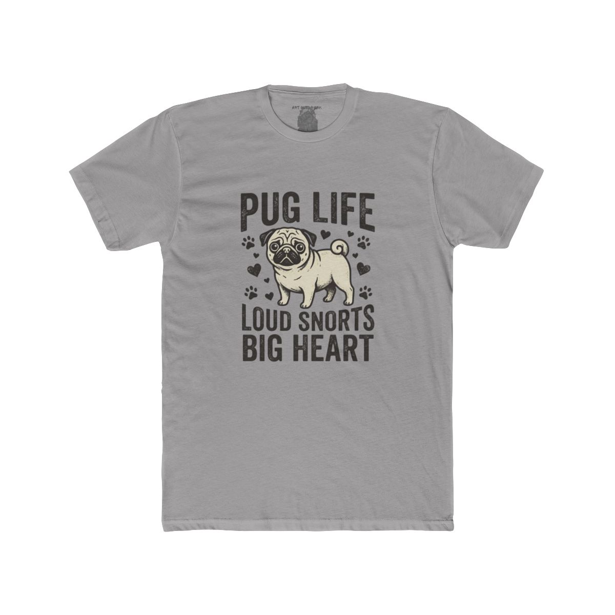 Pug Life Loud Snorts Big Heart T-Shirt | Pug Dog Tee - Image 9