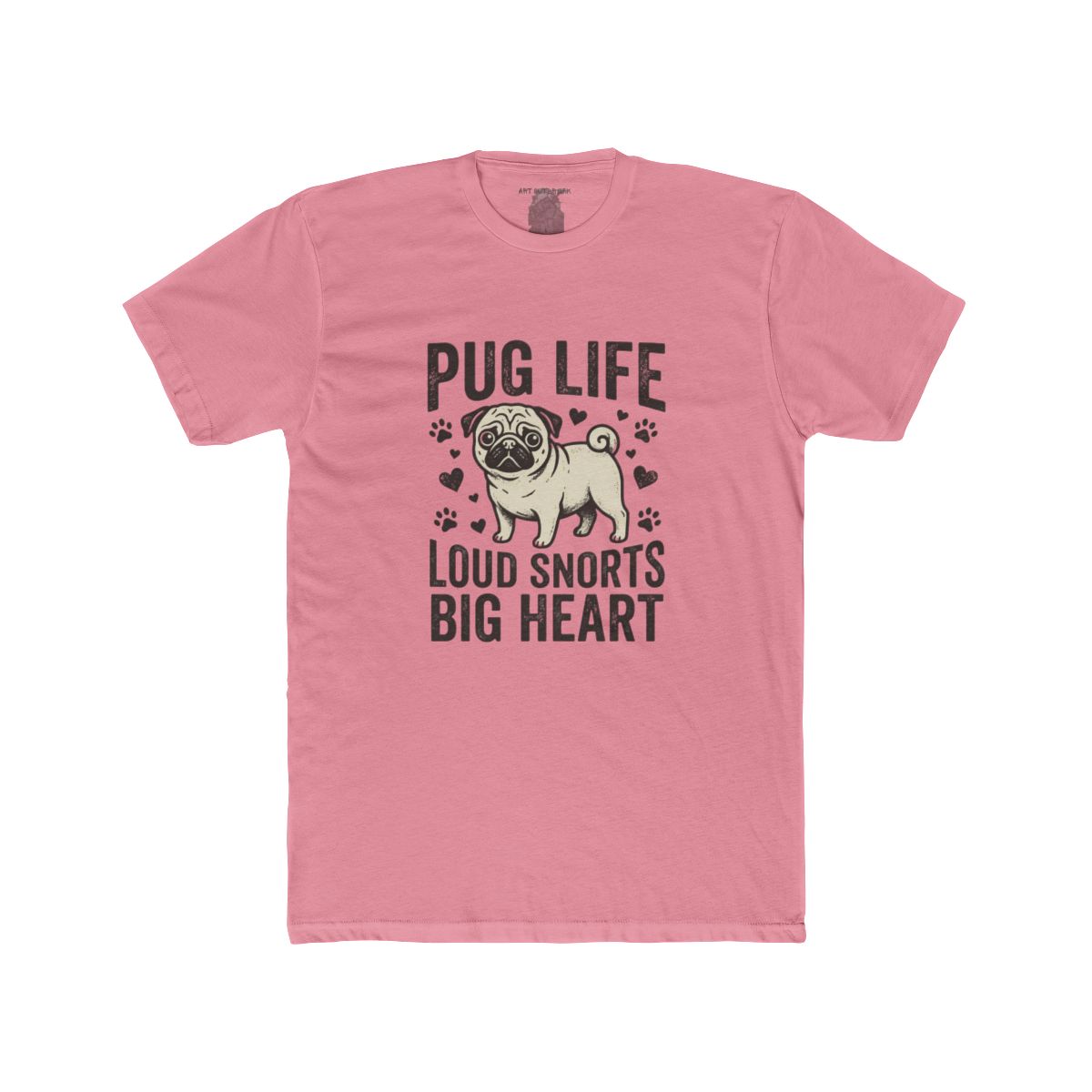 Pug Life Loud Snorts Big Heart T-Shirt | Pug Dog Tee - Image 10