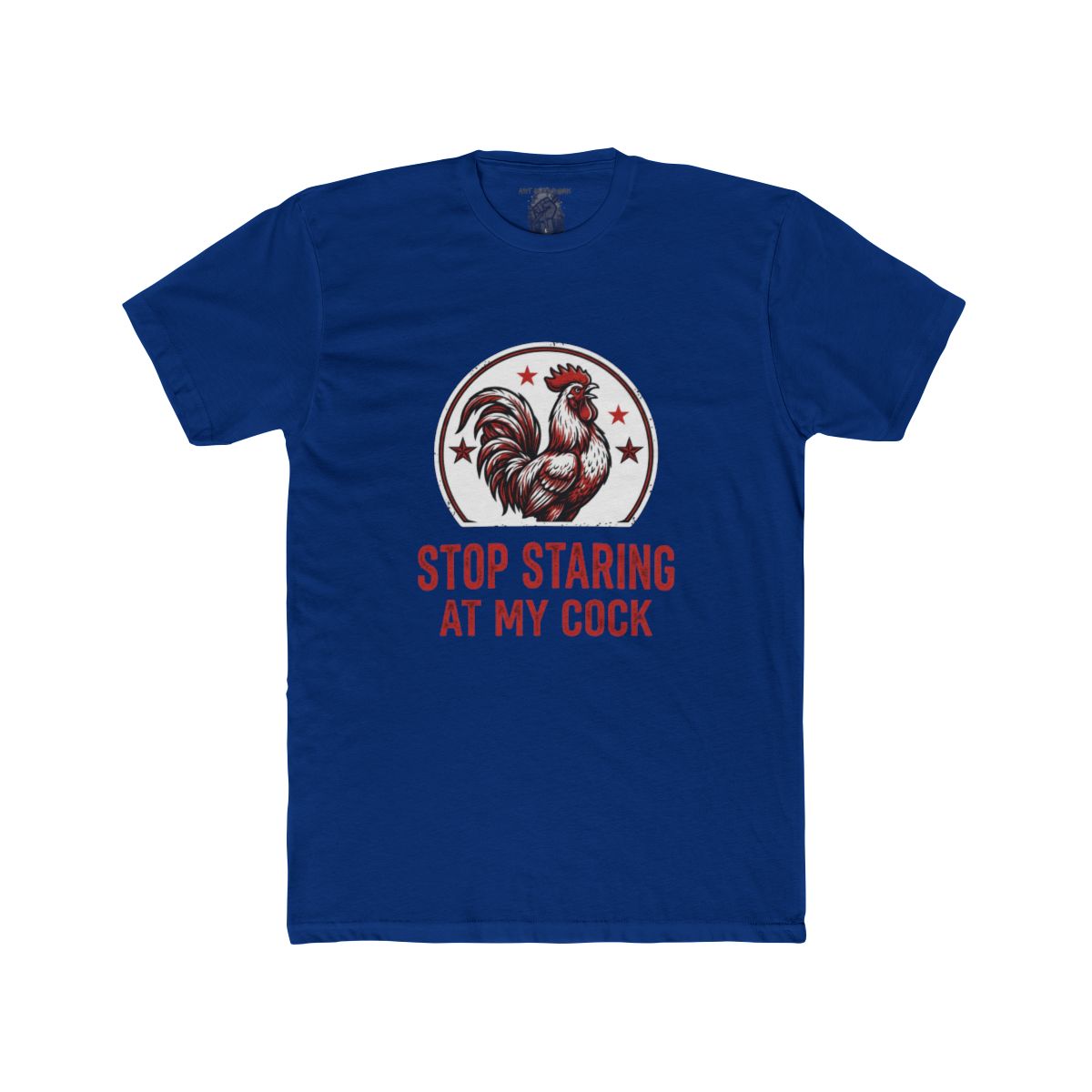 Stop Staring at My Cock Shirt | Tee & Tank Styles - Image 13