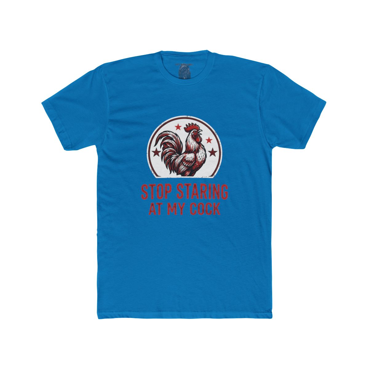 Stop Staring at My Cock Shirt | Tee & Tank Styles - Image 15