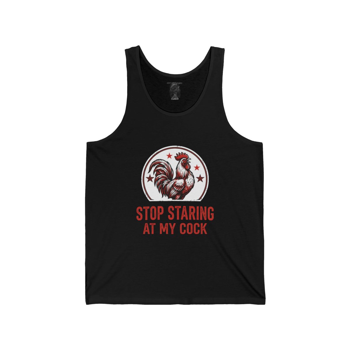 Stop Staring at My Cock Rooster Tank | Funny Adult Tank Top - Image 3
